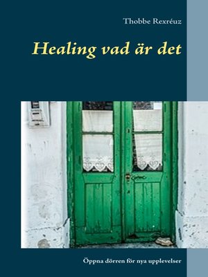 cover image of Healing vad är det